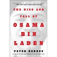 The Rise and Fall of Osama bin Laden by Bergen, Peter L., 9781982170530