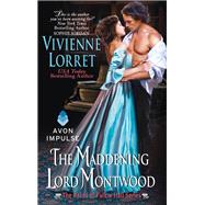 MADDENING LORD MONTWOOD     MM by LORRET VIVIENNE, 9780062380531