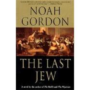 The Last Jew by Gordon, Noah, 9780312300531