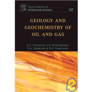 Geology And Geochemistry of Oil And Gas by Buryakovsky; Eremenko; Gorfunkel; Chilingarian, 9780444520531