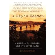 Rip in Heaven : A Memoir of Murder and Its Aftermath by Cummins, Jeanine (Author), 9780451210531