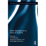 Public Management in Times of Austerity by Srensen; Eva Moll, 9781138680531