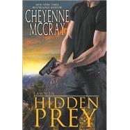Hidden Prey by McCray, Cheyenne, 9781500230531
