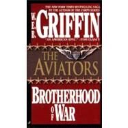 The Aviators by Griffin, W.E.B., 9780515100532