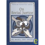 On Social Justice by Schroeder, C. Paul; Yova, Gregory P., 9780881410532