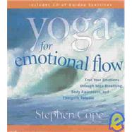 Yoga for Emotional Flow by Cope, Stephen, 9781591790532
