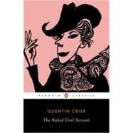 The Naked Civil Servant by Crisp, Quentin; Holroyd, Michael, 9780141180533