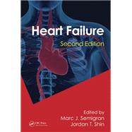 Heart Failure by Semigran, Marc J., M.D.; Shin, Jordan T., M.D., Ph.D., 9780367380533
