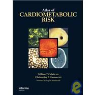 Atlas of Cardiometabolic Risk by Cefalu; William T., 9780849370533