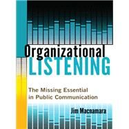 Organizational Listening by Macnamara, Jim, 9781433130533