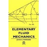 Elementary Fluid Mechanics by Vennard, John K., 9781443720533
