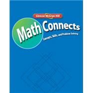 Math Connects: Concepts, Skills, and Problems Solving, Course 2, Skills Practice Workbook by McGraw-Hill Education, 9780078810534