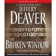 The Broken Window A Lincoln Rhyme Novel by Deaver, Jeffery; Boutsikaris, Dennis, 9780743570534