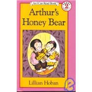 Arthur's Honey Bear by Hoban, Lillian, 9780808530534
