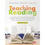 The Teaching Reading Playbook by Douglas Fisher; Nancy Frey; Diane Lapp, 9781071850534