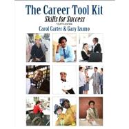 The Career Tool Kit Skills for Success by Carter, Carol J.; Izumo, Gary, 9780132180535