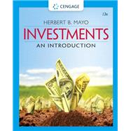 Investments: An Introduction by Herbert B. Mayo, 9780357390535