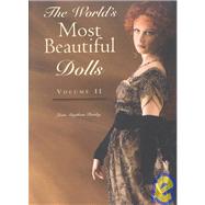 The World's Most Beautiful Dolls by Pursley, Joan Muyskens, 9780942620535