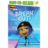 Break Out! by Evans, Cordelia (ADP); Bialk, Andy, 9781534400535
