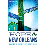 Hope & New Orleans by Asher, Sally, 9781626190535