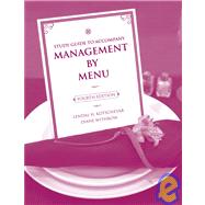 Study Guide to accompany Management by Menu, 4e by Kotschevar, Lendal H.; Withrow, Diane, 9780470140536