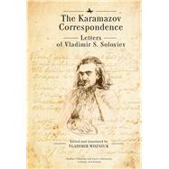 The Karamazov Correspondence by Soloviev, Vladimir S.; Wozniuk, Vladimir, 9781644690536