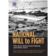 National Will to Fight by Mcnerney, Michael J.; Connable, Ben; Zimmerman, S. Rebecca; Lander, Natasha; Posard, Marek N., 9781977400536