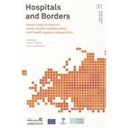 Hospitals and Borders by Glinos, Irene A.; Wismar, Matthias, 9789289000536
