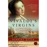 Vivaldi's Virgins by Quick, Barbara, 9780060890537