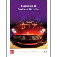 Essentials of Business Statistics by Bowerman, Bruce; O'Connell, Richard; Murphree, Emily; Orris, J. Burdeane, 9780078020537