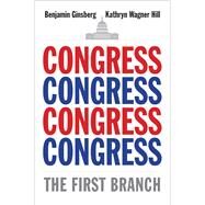 Congress by Ginsberg, Benjamin; Hill, Kathryn Wagner, 9780300220537