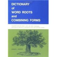 Dictionary Of Word Roots by Borror, Donald, 9780874840537