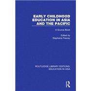 Early Childhood Education in Asia and the Pacific by Feeney, Stephanie, 9781138310537