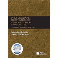Professional Responsibility, Standards, Rules, and Statutes, Abridged, 2024-2025 (Selected Statutes) by John Dzienkowski, 9798892090537
