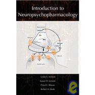 Introduction to Neuropsychopharmacology by Iversen, Leslie; Iversen, Susan; Bloom, Floyd E.; Roth, Robert H., 9780195380538