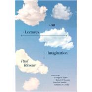 Lectures on Imagination by Paul Ricoeur, 9780226820538