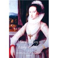 Mary Sidney, Lady Wroth by Hannay,Margaret P., 9780754660538