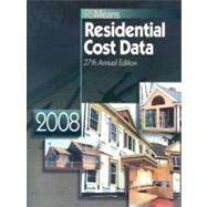 RSMeans Residential Cost Data 2008 by Mewis, Robert W., 9780876290538