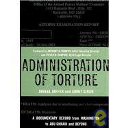 Administration of Torture by Jaffer, Jameel, 9780231140539