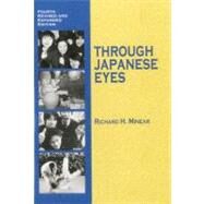 Through Japanese Eyes by Minear, Richard H., 9780938960539