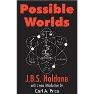 Possible Worlds by Haldane,J.B.S., 9781138530539