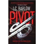 Pivot by Barlow, L. C., 9781644280539