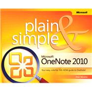 Microsoft Onenote 2010 Plain & Simple by Weverka, Peter, 9780735660540