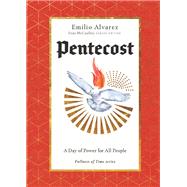 Pentecost by Emilio Alvarez, 9781514000540