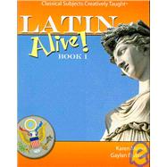 Latin Alive Book 1 by Moore, Karen, 9781600510540