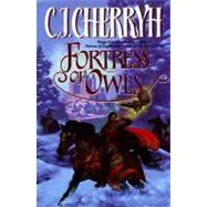 Fortress of Owls by Cherryh, C. J., 9780061050541