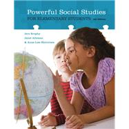 Powerful Social Studies for Elementary Students by Brophy, Jere; Alleman, Janet; Halvorsen, Anne-Lise, 9781305960541