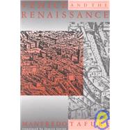 Venice and the Renaissance by Tafuri, Manfredo; Levine, Jessica, 9780262700542