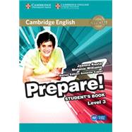 Cambridge English Prepare! Level 3 Student's Book by Joanna Kosta , Melanie Williams, 9780521180542