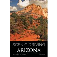 Scenic Driving Arizona by Green, Stewart M., 9780762750542